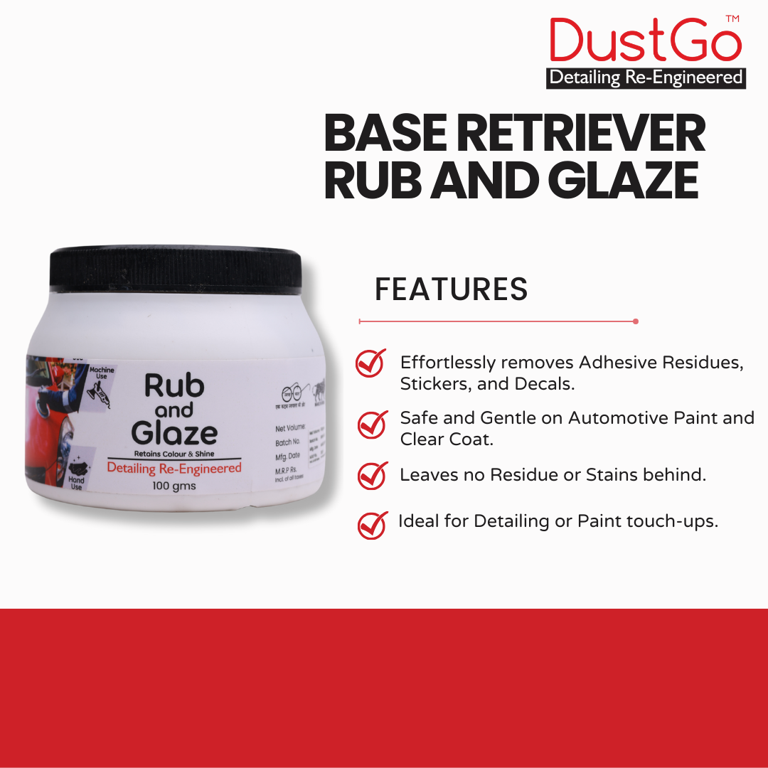 DG Base Retriever Rub and Glaze Premium solution to Remove Adhesive & Sticker Remover for Spotless Vehicle Finish